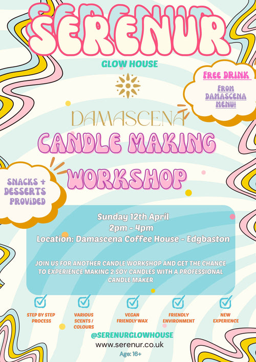 Serenur Glowhouse Candle Workshop